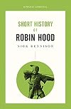 Short History of Robin Hood