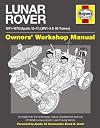 Lunar Rover Manual: 1971-1972 (Apollo 15-17; LRV1-3 & 1G Trainer)
