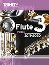 Flute Exam Pieces Grade 3 2017 2020 (Score & Part)