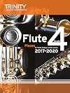 Trinity College London: Flute Exam Pieces Grade 4 2017 to 2020 (score & part)