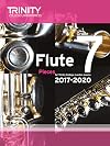 Trinity College London: Flute Exam Pieces Grade 7 2017 to 2020 (score & part)