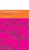 Signs and Images. Writings on Art, Cinema and Photography: Essays and Interviews, Volume 4 (The French List)