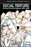 Social Torture: The Case of Northern Uganda, 1986-2006 (Human Rights in Context)