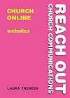 Church Online: websites (Reach Out: Church Communications)