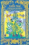 The Celtic Year: A rhythm of prayer and meditation for the eight points of the Celtic year
