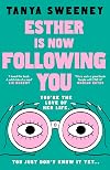 Esther is Now Following You
