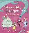 Princess Daisy and the Dragon and the Nincompoop Knights