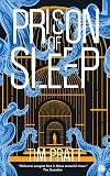 Prison of Sleep