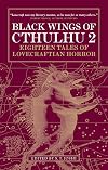 Black Wings of Cthulhu 2
