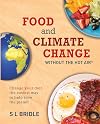 Food and Climate Change Without the Hot Air: Change Your Diet: The Easiest Way to Help Save the Planet (8)