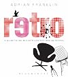 Retro: A Guide to the Mid-20th Century Design Revival