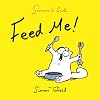 Simon's Cat: Feed Me!