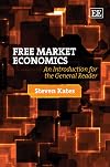 Free Market Economics: An Introduction for the General Reader