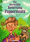 The Incredible Reversing Peppermints (Child's Play Library)