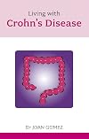Living with Crohn's Disease (Overcoming Common Problems)