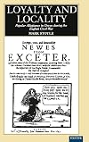 Loyalty and Locality: Popular Allegiance in Devon During the English Civil War (History)