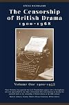 Censorship of British Drama 1900-1968 Volume 1: Volume One 1900-1932 (Exeter Performance Studies)