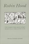 Robin Hood: The Forresters Manuscript (British Library Additional MS 71158)