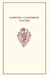 Eadwine's Canterbury Psalter (Early English Text Society Original Series)