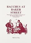 Bacchus at Baker Street: Observations on the Bibulous Preferences of Mr. Sherlock Holmes and His Associates