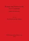 Roman and native in the Low Countries : spheres of interaction