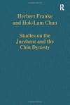 Studies on the Jurchens and the Chin Dynasty (Variorum Collected Studies)