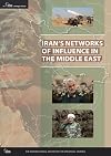 Iran’s Networks of Influence in the Middle East