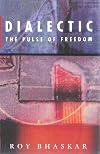 Dialectic: The Pulse of Freedom