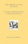 The Empire of Civil Society: A Critique of the Realist Theory of International Relations