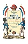 Rethinking the French Revolution: Marxism and the Revisionist Challenge