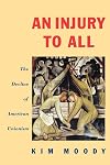 An Injury to All: The Decline of American Unionism