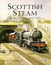 Scottish Steam in the 1950s and '60s