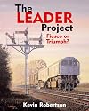 The Leader Project: Fiasco or Triumph