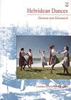 Hebridean Dances: Dannsa nan Eileanach
