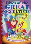 Lives of the Great Occultists