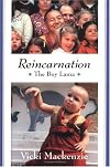 Reincarnation: The Boy Lama