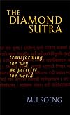 The Diamond Sutra: Transforming the Way We Perceive the World