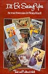 I'll be Seeing You: Picture Postcards of World War II