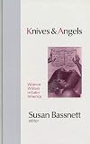 Knives and Angels: Women Writers in Latin America