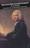 The Scottish Enlightenment: An Anthology