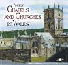 Ancient chapels and churches in Wales