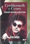 Cerddoriaeth y Cymry - Cyflwyniad i Draddodiad Cerddorol Cym (Welsh Edition)