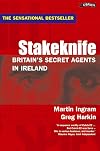 Stakeknife: Britain's Secret Agents in Ireland