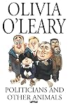 Politicians and Other Animals