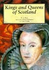 Kings and Queens of Scotland (Little Scottish Bookshelf)
