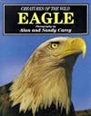 Creatures of the Wild: Eagle (Creatures of the wild series) (English and Spanish Edition)