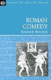 Roman Comedy (Inside the Ancient World)