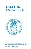 Tacitus Annals 14: A Companion to the Penguin Translation (Classics Companions)