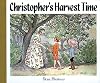Christopher's Harvest Time