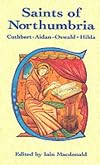 Saints of Northumbria (Celtic Saints)
